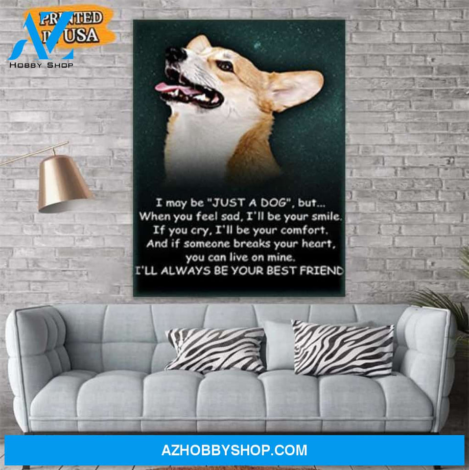 Corgi Just A Dog Canvas Prints Wall Art - Matte Canvas