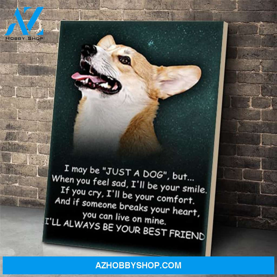 Corgi Just A Dog Canvas Prints Wall Art - Matte Canvas