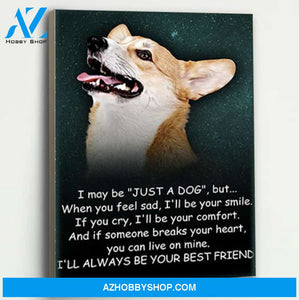 Corgi Just A Dog Canvas Prints Wall Art - Matte Canvas