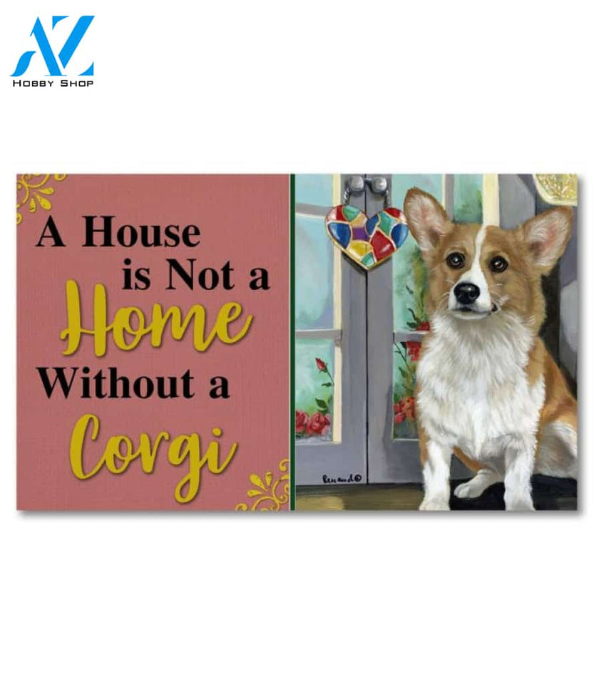 Corgi Suncatcher House Not A Home Doormat - 18" x 30"