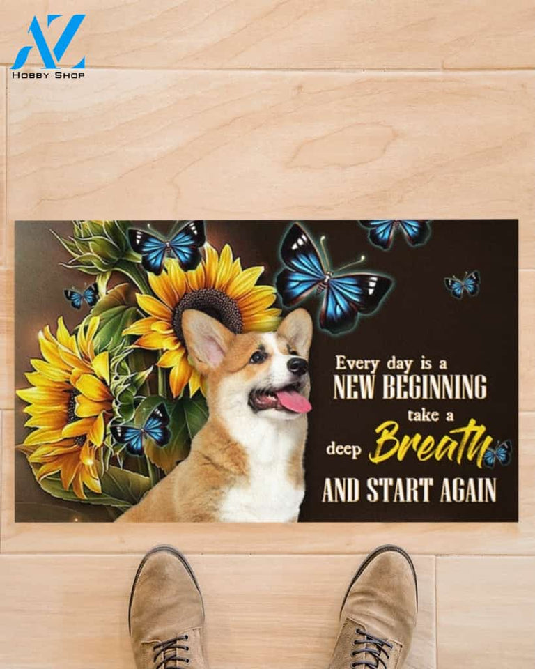 Corgi Sunflower Every Day Is A New Beginning Indoor And Outdoor Doormat Gift For Dog Lovers Birthday Gift Decor Warm House Gift Welcome Mat