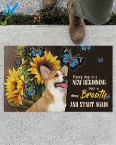 Corgi Sunflower Every Day Is A New Beginning Indoor And Outdoor Doormat Gift For Dog Lovers Birthday Gift Decor Warm House Gift Welcome Mat