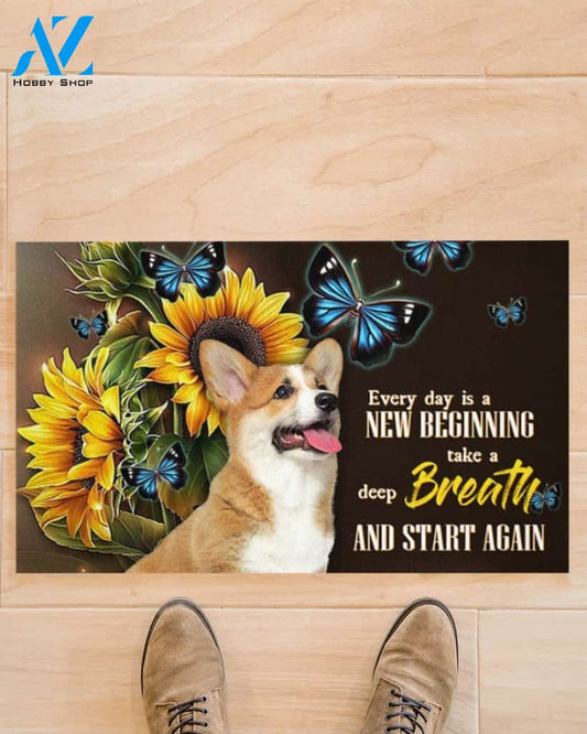Corgi Sunflower Every Day Is A New Beginning Indoor And Outdoor Doormat Gift For Dog Lovers Birthday Gift Decor Warm House Gift Welcome Mat