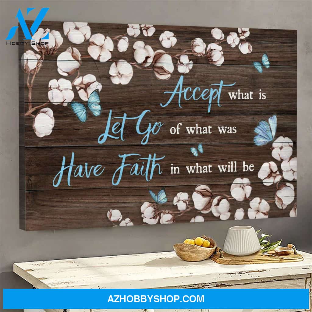 Cotton flower - Have faith in what will be - Jesus Landscape Canvas Prints, Wall Art