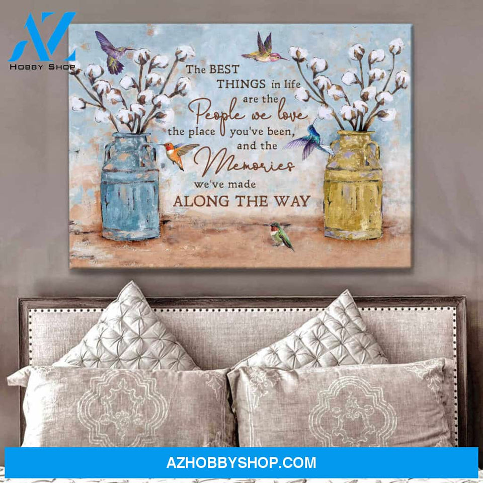 Cotton Flowers Farmhouse Hummingbirds Canvas The best things in life Wall Art Decor