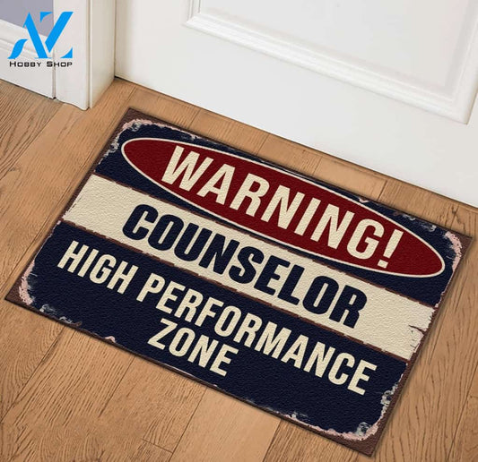 Counselor Warning High Performance Zone Doormat | Welcome Mat | House Warming Gift
