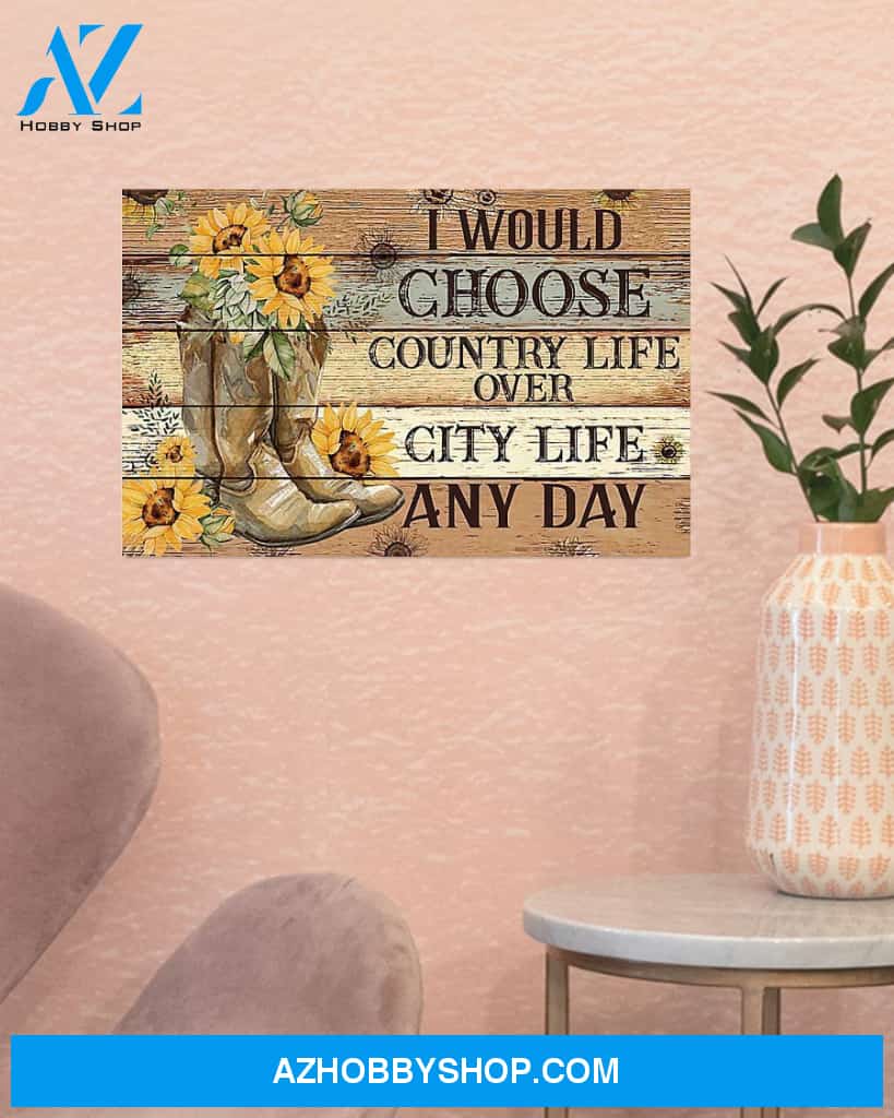 Country Girl I Would Choose Country Life Canvas Decor, Wall Decor Visual Art