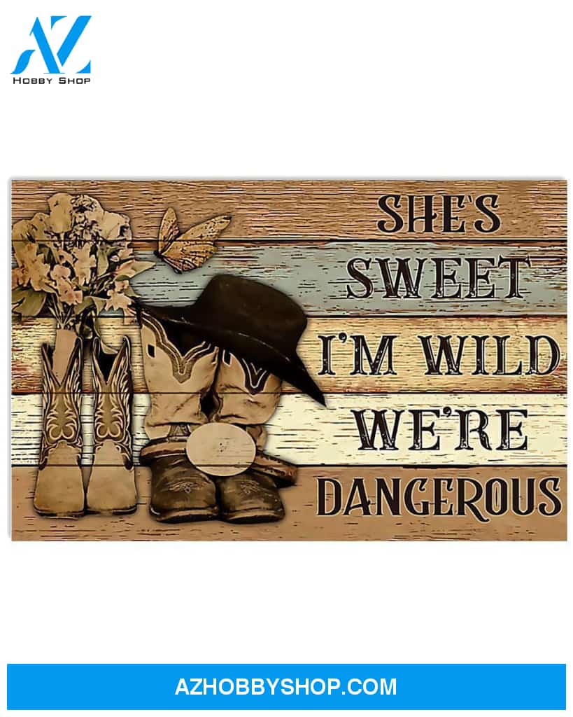 Country Girl She's Sweet I'm Wild We're Dangerous Canvas Prints, Wall Decor Visual Art