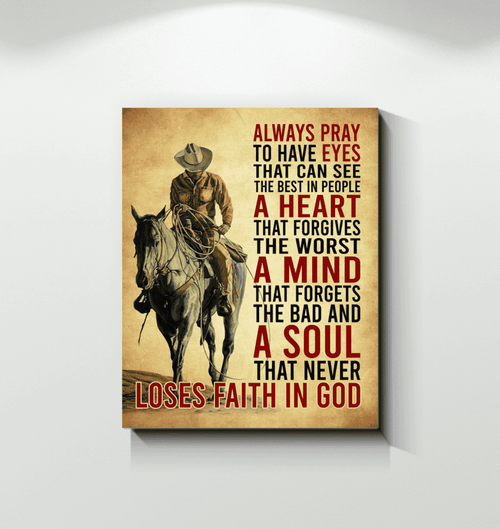 Country Poster, Always Pray To Have Eyes Wall Art Prints, Poster Wall Decor