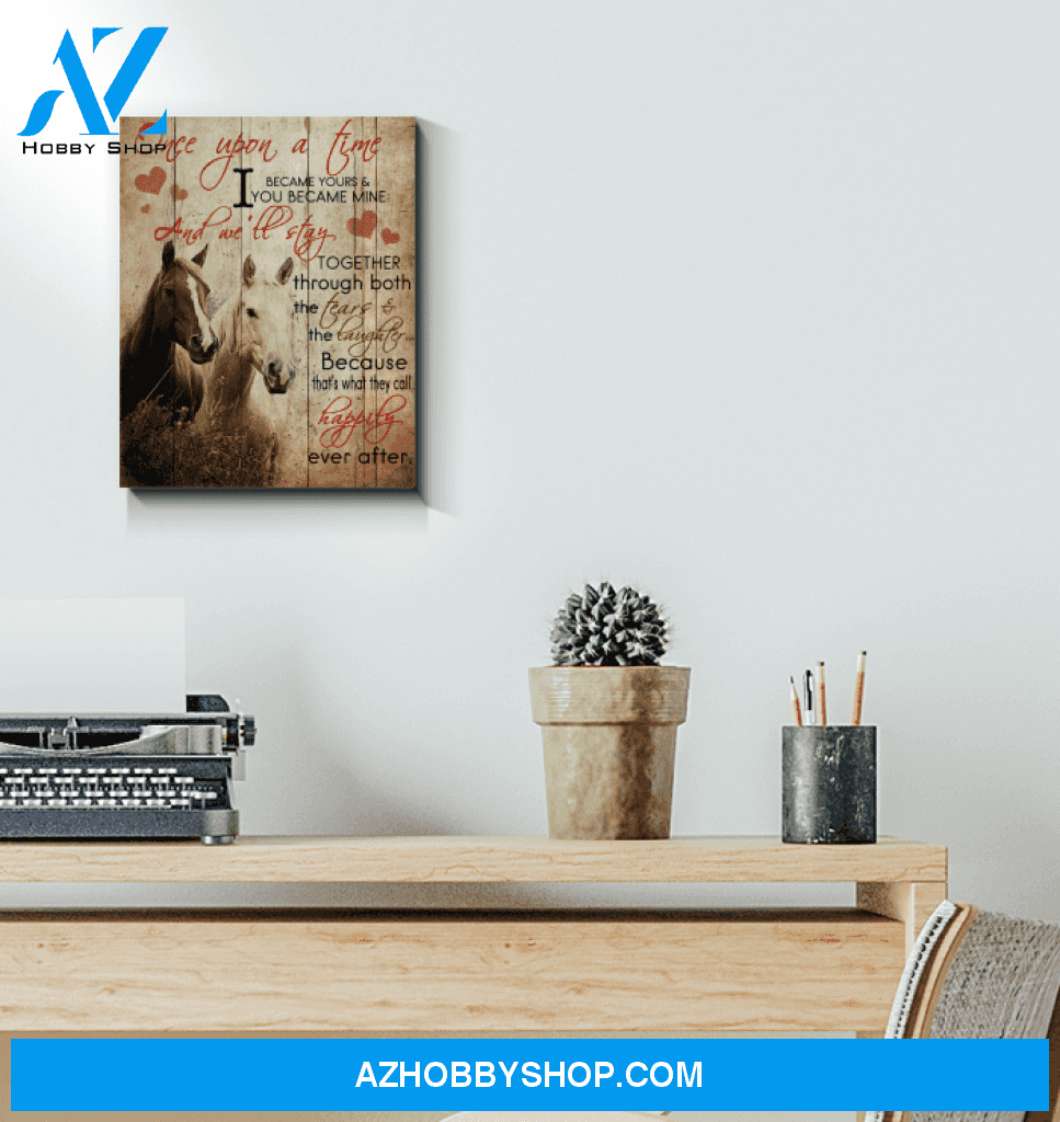 Couple Canvas Horse Canvas Full Size Canvas Once Upon A Time I Became Yours