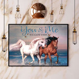 Couple Horses You And Me We Got This Paper Poster No Frame Matte Canvas Wall Decor