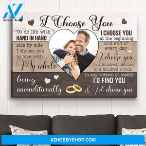 Couple - I Choose You - Personalized Custom Photo Canvas