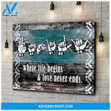 Couple Love Gift Where Life Begins And Love Never Ends Poster