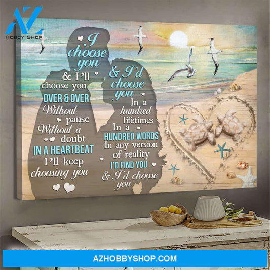 Couple - Turtle in heart - I choose you and I'll choose you over and over - Landscape Canvas Prints, Wall Art