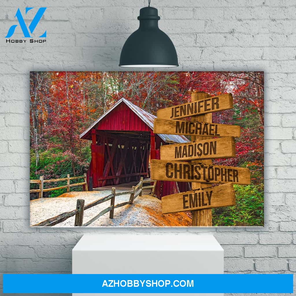 Covered Bridge Color Multi-Names Premium Canvas