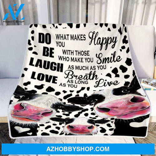 Cow Blanket, Cow What makes You Happy, Cow Lover Blanket