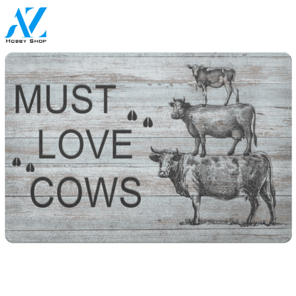 Cow Doormat, Must Love Cows | Welcome Mat | House Warming Gift