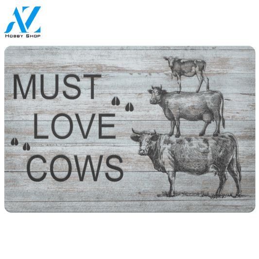 Cow Doormat, Must Love Cows | Welcome Mat | House Warming Gift