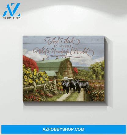 Cow Farm Premium Canvas Wall Art, Wall Decor Visual Art - And I Think to Myself Premium Canvas