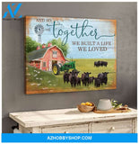 Cow Farm Premium Canvas Wall Art, Wall Decor Visual Art - And So Together They Built A Life They Loved Premium Canvas