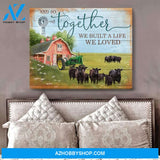 Cow Farm Premium Canvas Wall Art, Wall Decor Visual Art - And So Together They Built A Life They Loved Premium Canvas