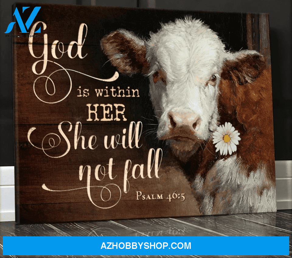 Cow Farm Premium Canvas Wall Art, Wall Decor Visual Art - God Is Within Her She Will Not Fall Premium Canvas