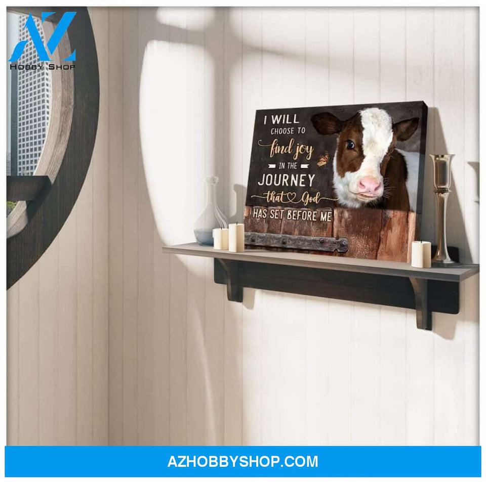 Cow Farm Premium Canvas Wall Art, Wall Decor Visual Art - I Choose To Find Joy In The Journey Premium Canvas