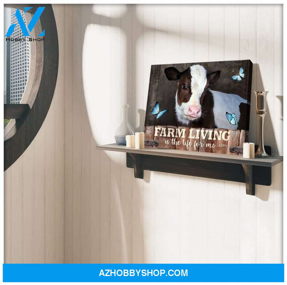 Cow Farm Premium Canvas Wall Art, Wall Decor Visual Art - Farm Living Is The Life For Me Premium Canvas