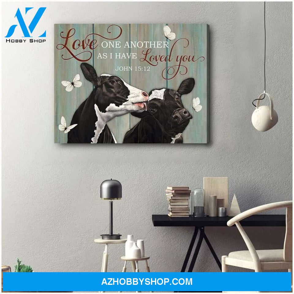 Cow Farm Premium Canvas Wall Art, Wall Decor Visual Art - Love One Another As I Have Loved You Premium Canvas