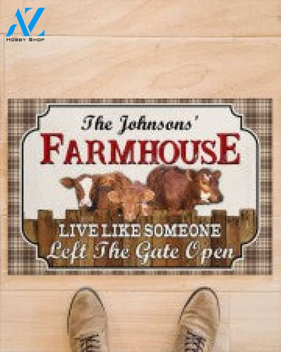 Cow Farmhouse Live Like Someone Left The Gate Open Doormat