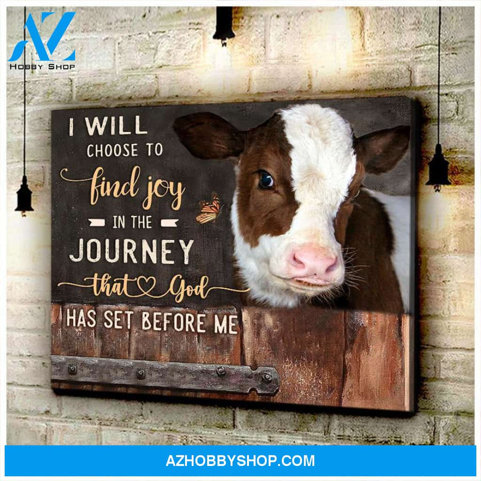 Cow I Will Choose Canvas Wall Art Unique Gifts