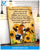 Cow, Life Goes On Canvas Poster Wall Art Prints, Farmhouse Decor