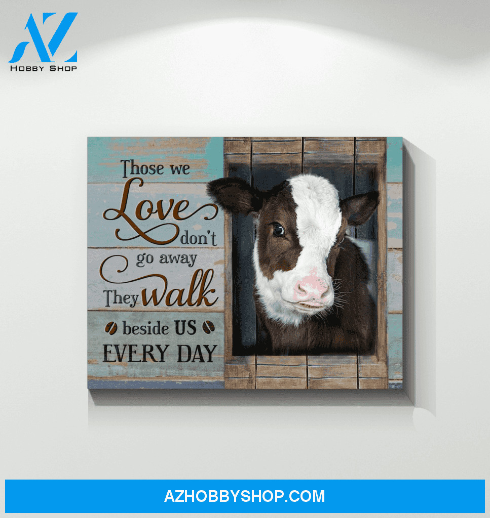 Cow Those We Love Canvas Wall Art Unique Gifts