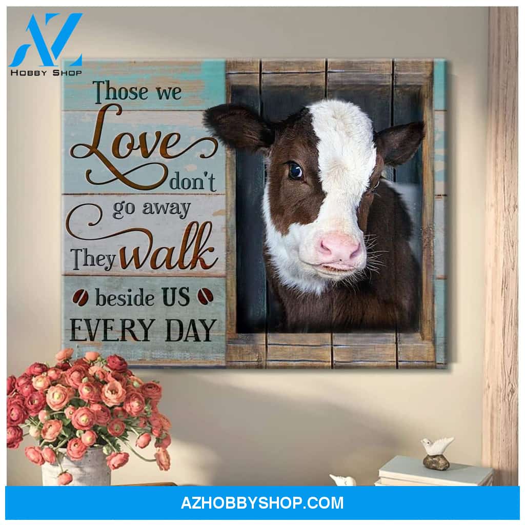 Cow Those We Love Canvas Wall Art Unique Gifts