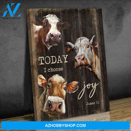 Cow Today I choose joy Jesus Canvas Wall Art Decor