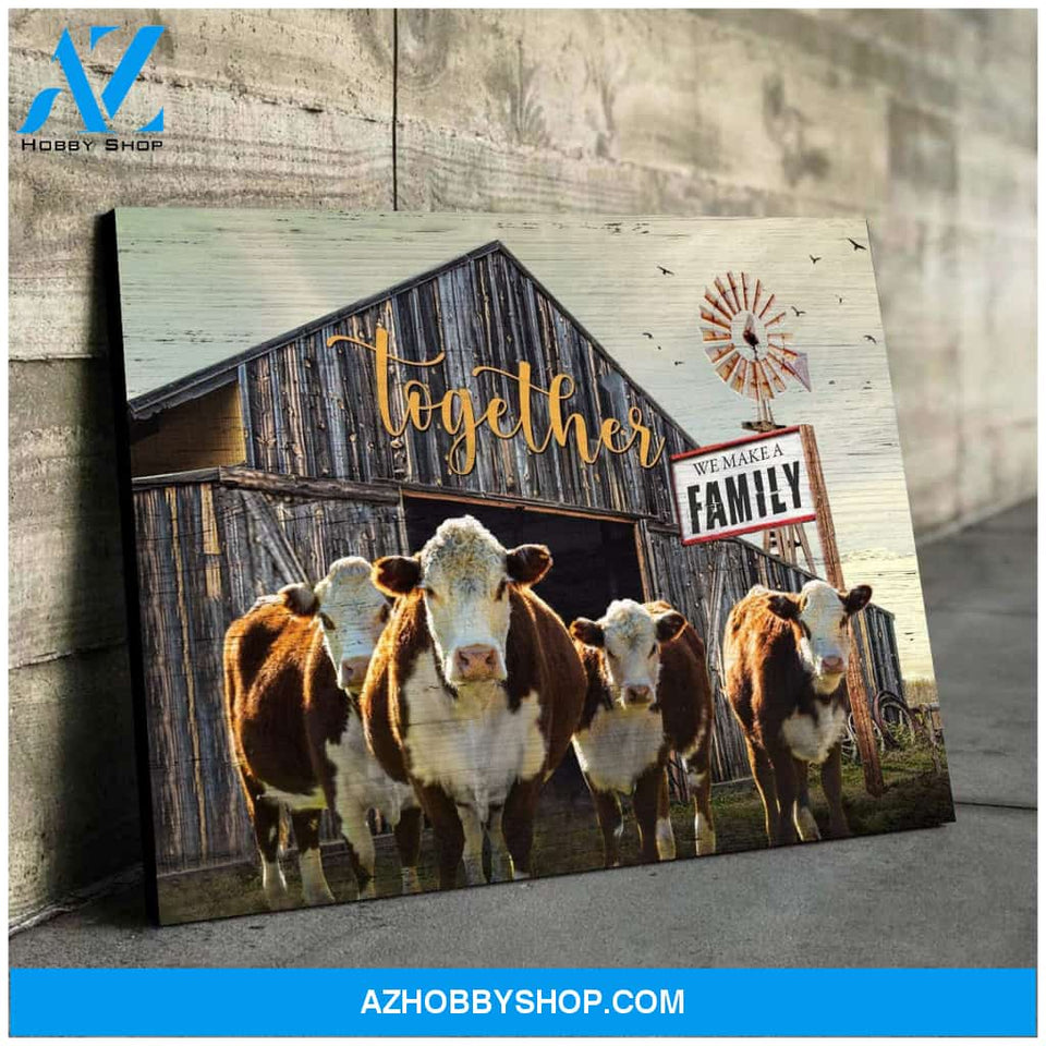 Cow, Together We Make A Family Wall Art Prints, Art Poster Canvas, Farmhouse Decor Gift Family
