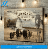 Cow We Built A Life We Love Housewares Wall Decor Art Print Poster Canvas Wall Art