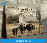 Cow We Built A Life We Love Premium Canvas Wall Art, Wall Decor Visual Art