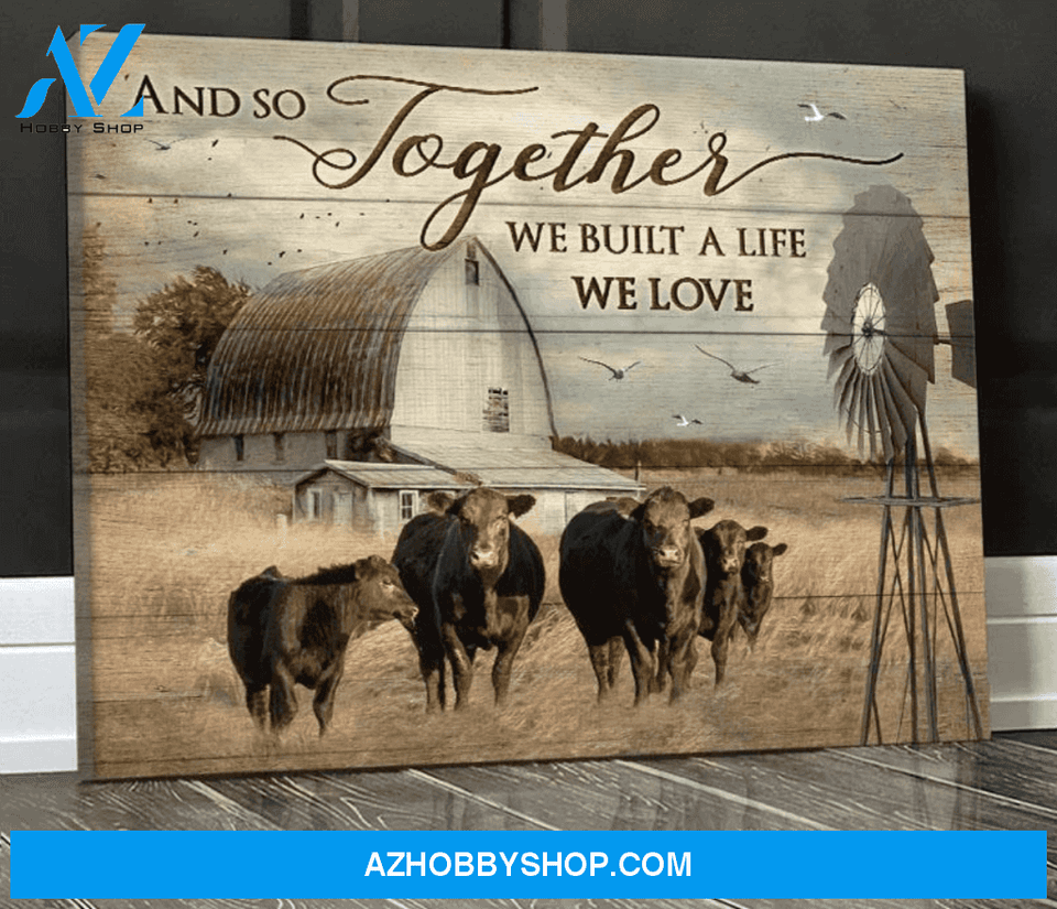 Cow We Built A Life We Love Premium Canvas Wall Art, Wall Decor Visual Art