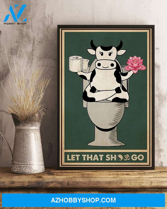 Cow Yoga Toilet Funny Canvas Prints Let That Shit Go Vintage Wall Decor Visual Art