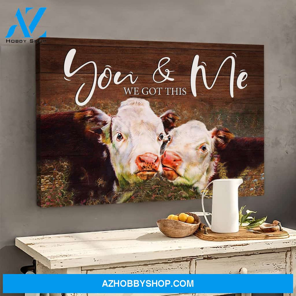 Cow You And Me We Got This Premium Canvas Wall Art, Wall Decor Visual Art