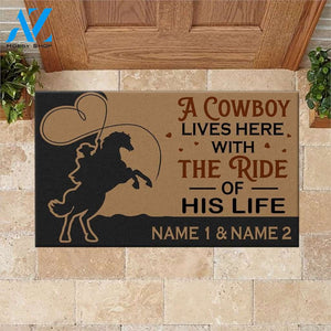 Cowboy Custom Doormat A Cowboy And The Ride Of His Life Live Here Personalized Gift | WELCOME MAT | HOUSE WARMING GIFT