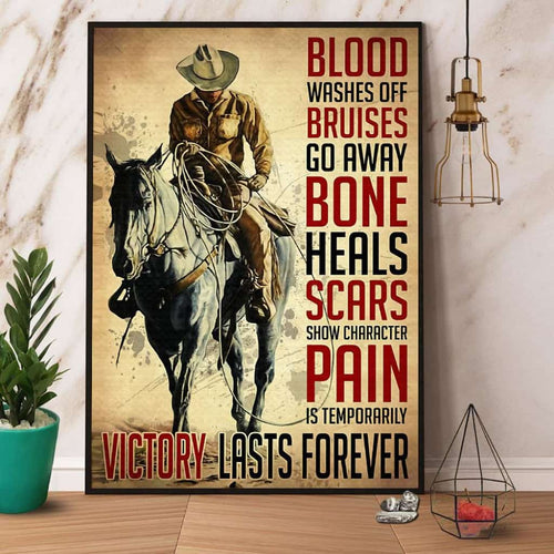 Cowboy Riding Horse Pain Is Temporarily Victory Lasts Forever Paper Poster No Frame Matte Canvas Wall Decor