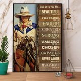 Cowgirl God Says You Arebeautiful Victorious Enough Strong Paper Poster No Frame Matte Canvas Wall Decor