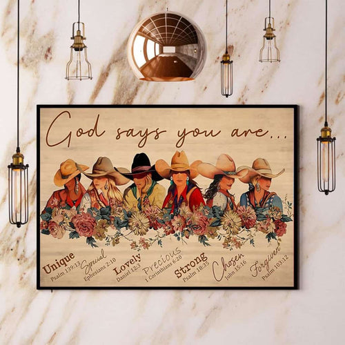 Cowgirls God Says You Are Unique Special Lovely Paper Poster No Frame Matte Canvas Wall Decor