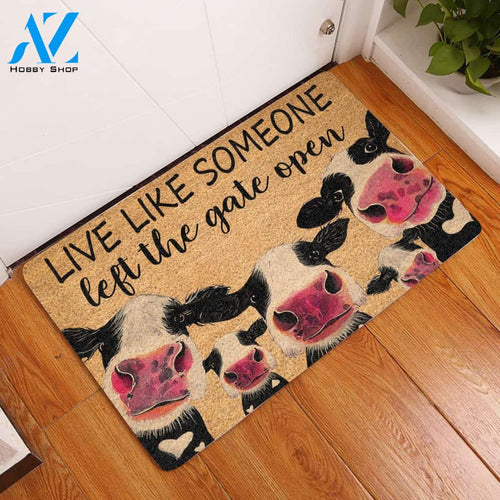Cows Doormat Live Like Someone Left The Gate Open | Welcome Mat | House Warming Gift | Christmas Gift Decor