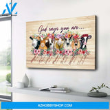 Cows God Says You Are Premium Canvas Wall Art, Wall Decor Visual Art