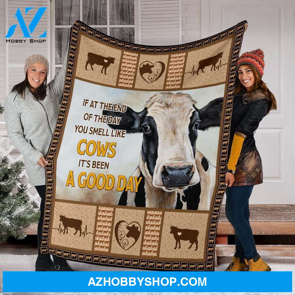 Cows If At The End Of The Day Fleece Blanket