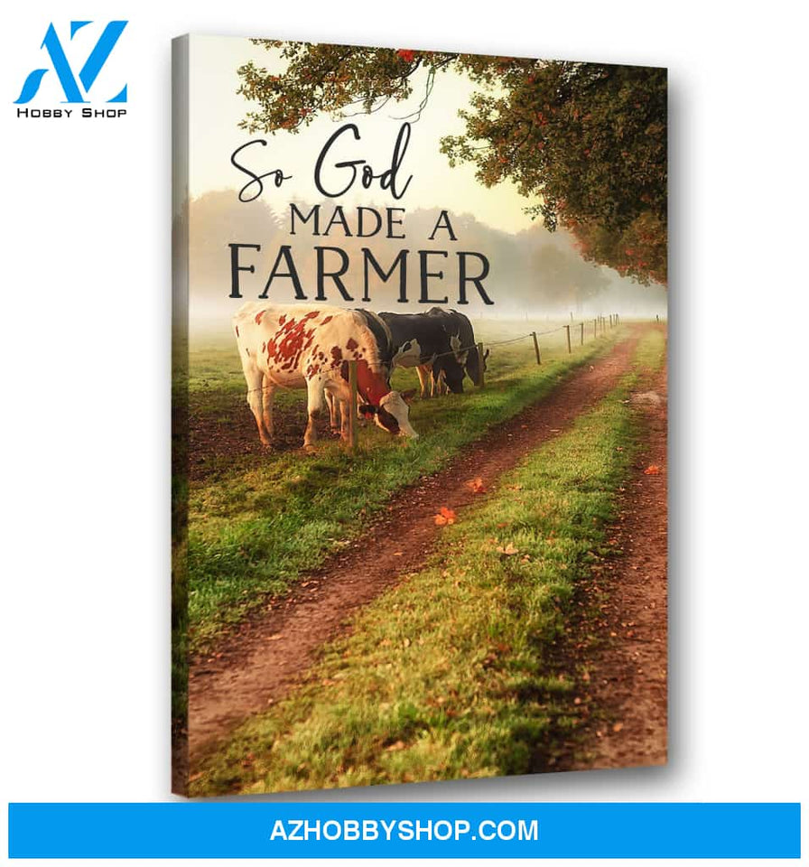 Cows So God Made A Farmer Canvas Wall Art, Wall Decor Visual Art