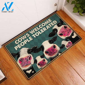 Cows Welcome People Tolerated Doormat Welcome Mat House Warming Gift Home Decor Funny Doormat Gift Idea